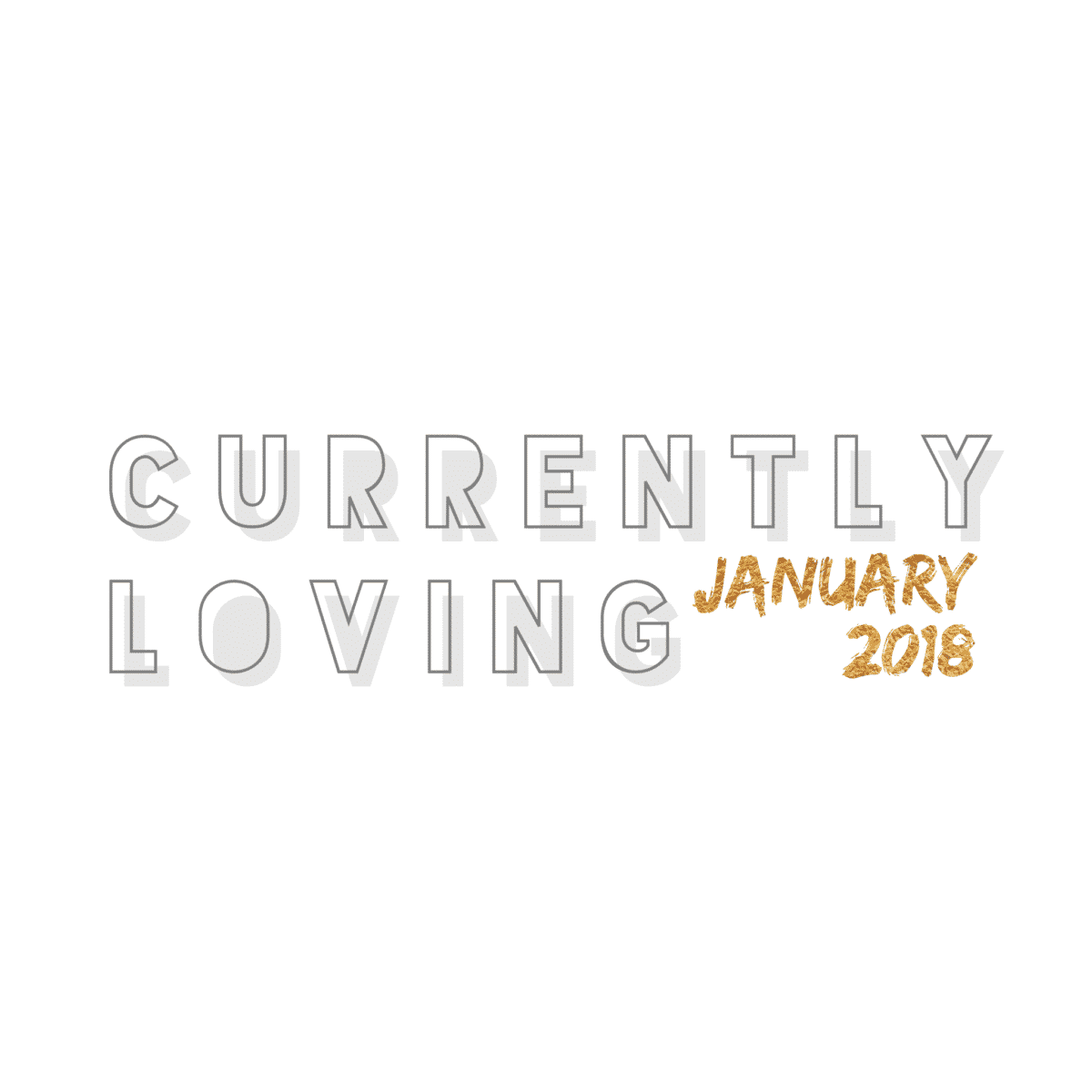 currently-loving-january-2018-favorites-2